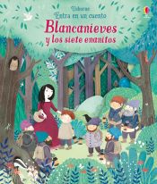 Portada de Entra en un cuento - Blancanieves y los siete enanitos