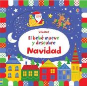 Portada de NAVIDAD BEBE MUEVE Y DESCUBRE