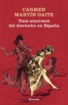 Usos Amorosos Del Dieciocho En España De Carmen Martín Gaite