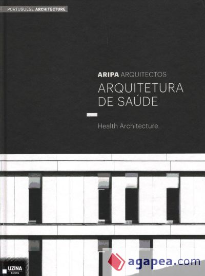 Arquitectura de Saúde , Health Architecture