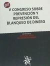 V Congreso Sobre Prevención y Represión del Blanqueo de Dinero