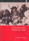 V Jornadas sobre Ganado de Lidia (Textos presentados)