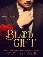 Portada de Blood Gift: Vampire's Choice 3 (Ebook)