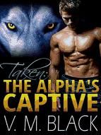 Portada de Taken: The Alpha?s Captive 1 (Ebook)