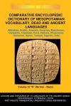 V12.COMPARATIVE ENCYCLOPEDIC DICTIONARY OF MESOPOTAMIAN VOCABULARY DEAD & ANCIENT LANGUAGES