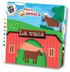 VACA, LA.(PETITS AMICS)