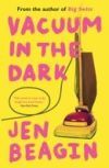 VACUUM IN THE DARK