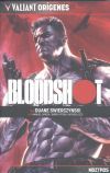 VALIANT ORIGENES: BLOODSHOT