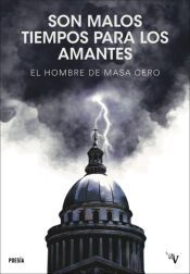 Portada de SON MALOS TIEMPOS PARA LOS AMANTES