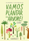 VAMOS PLANTAR UMA ARVORE.(INFANTIL)