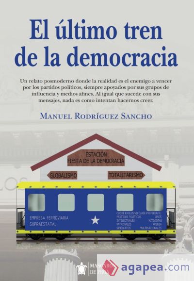 El ?ltimo tren de la democracia