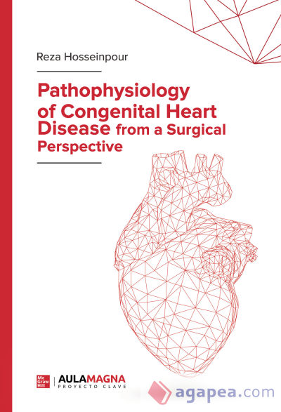 Pathophysiology of Congenital Heart Disease from