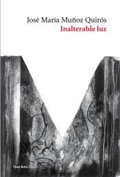 Portada de INALTERABLE LUZ