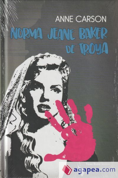 Norma Jeane Baker de Troya