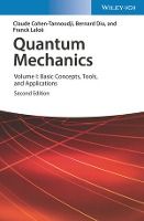 Portada de Quantum Mechanics, Volume 1: Basic Concepts, Tools, and Applications