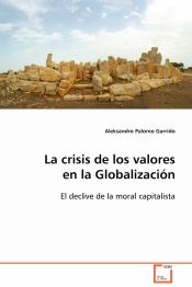 Portada de La crisis de los valores en la Globalización