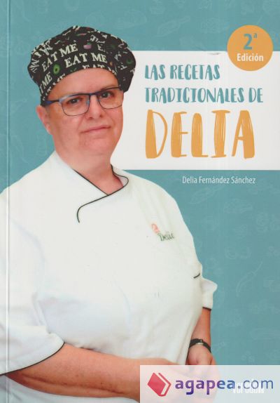 LAS RECETAS TRADICIONALES DE DELIA