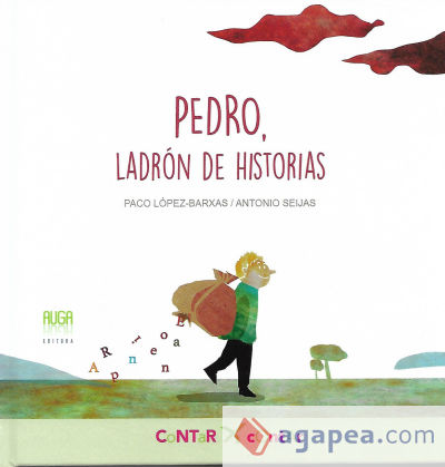 PEDRO, LADRON DE HISTORIAS-GALEGO