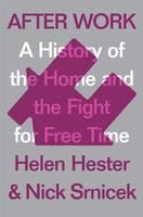 Portada de After Work: A History of the Home and the Fight for Free Time