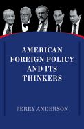 Portada de American Foreign Policy and Its Thinkers