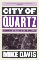 Portada de City of Quartz: Excavating the Future in Los Angeles