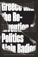 Portada de Greece and the Reinvention of Politics
