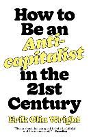 Portada de How to Be an Anticapitalist in the Twenty-First Century