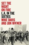 Portada de Set the Night on Fire: L.A. in the Sixties