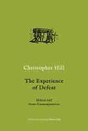 Portada de The Experience of Defeat: Milton and Some Contemporaries
