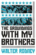 Portada de The Groundings with My Brothers