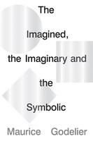Portada de The Imagined, the Imaginary and the Symbolic
