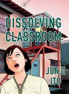 Portada de Dissolving Classroom Collector's Edition