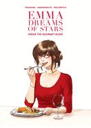 Portada de Emma Dreams of Stars: Inside the Gourmet Guide