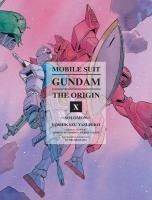 Portada de Mobile Suit Gundam: The Origin, Volume 10: Solomon