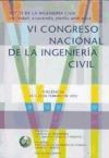 VI Congreso Nacional de la Ingeniería Civil: retos de la ingeniería civil: sociedad, economía, medio ambiente