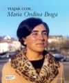 VIAJAR COM MARIA ONDINA BRAGA