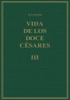 VIDA DOCE CESARES III (LIBROS V-VI)