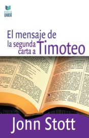 Portada de El Mensaje de la Segunda Carta a Timoteo
