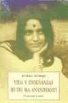 VIDA Y ENSEÑANZAS DE SRI MA ANANDAMAYI