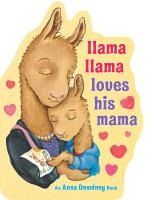 Portada de Llama Llama Loves His Mama