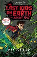 Portada de The Last Kids on Earth and the Midnight Blade