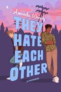 Portada de They Hate Each Other