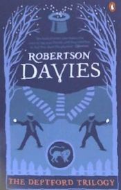 Portada de The Deptford Trilogy. Robertson Davies