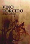 VINO TORCIDO