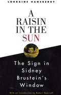 Portada de A Raisin in the Sun and the Sign in Sidney Brustein's Window