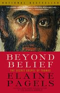 Portada de Beyond Belief: The Secret Gospel of Thomas