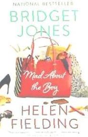 Bridget Jones: Mad About the Boy by Helen Fielding: 9780345806345