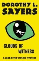 Portada de Clouds of Witness: A Lord Peter Wimsey Mystery