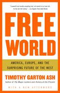 Portada de Free World: America, Europe, and the Surprising Future of the West