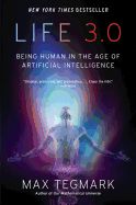 Portada de Life 3.0: Being Human in the Age of Artificial Intelligence